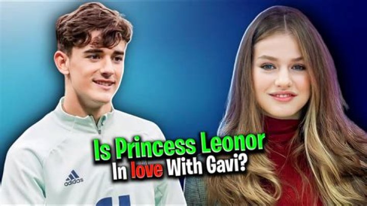 Love On The Royal Stage: Is Princess Leonor Dating Gavi?