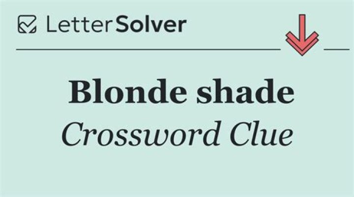 Solve The Blonde Shade Crossword Puzzle: Unleash Your Wordsmith Skills